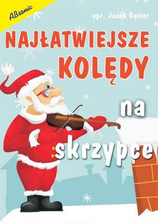 Najłatwiejsze kolędy na skrzypce